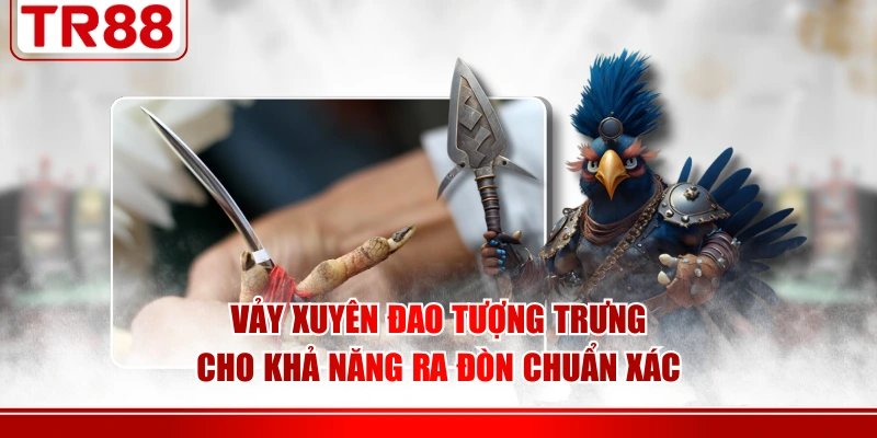 Vảy xuyên đao tượng trưng cho khả năng ra đòn chuẩn xác